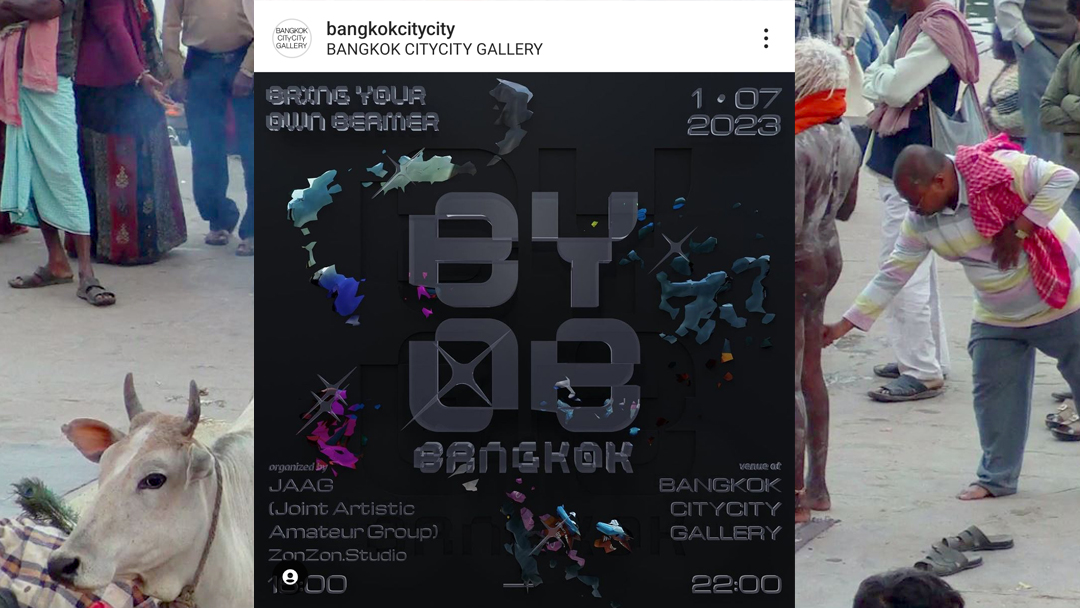 Michel Aniol BYOBBKK Bangkok CityCity Gallery video art Thailand